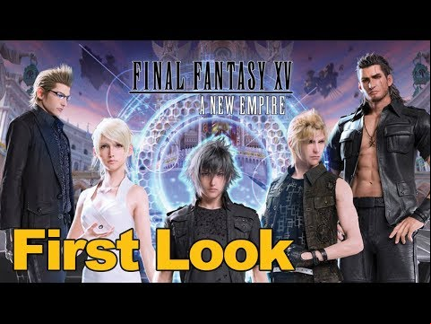 Final Fantasy XV: A New Empire Gameplay First Look - mmos.bingoextra.net (Mobile)